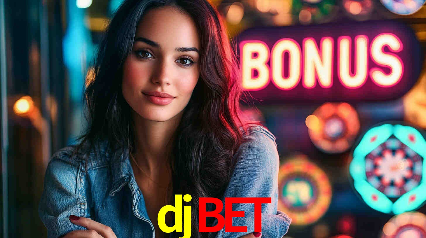 djbet - Cassino On-line Emoção Total - djbet vip